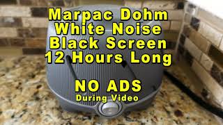 DOHM White Noise Machine Sound  12 Hours Long  Black Screen For Sleep  No Ads During Video [upl. by Server950]