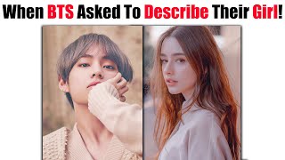 BTS members talk about their 𝗶𝗱𝗲𝗮𝗹 𝘁𝘆𝗽𝗲 𝗼𝗳 𝗴𝗶𝗿𝗹 😱🤔 BTS ideal type of girl 𝟮𝟬𝟮𝟮 [upl. by Nytnerb587]