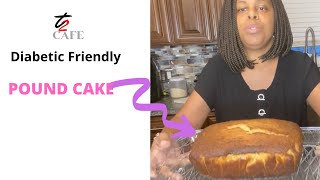 How to make a Diabetic friendly Lemon Pound Cake [upl. by Notlit]