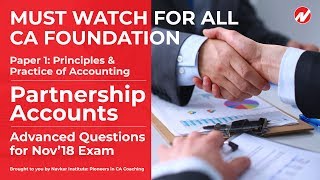 CA Foundation Partnership Account Advanced Questions by Anay Shah Navkar Institute [upl. by Owens523]