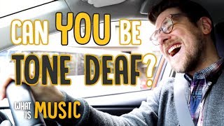 Can you be tone deaf  What Is Music [upl. by Krista225]