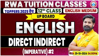 Class 12 English Grammar Direct and Indirect Speech  12th English Grammar Imp Topic By RWA [upl. by Adnahsat]