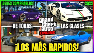 GTA5 Online 2023  Los COCHES MÁS RAPIDOS de CADA CLASE ¡DEBES COMPRARLOS Top GTA5 Online  Mystic [upl. by Notnelc]