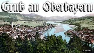 Gruß an Oberbayern German march [upl. by Gaultiero841]