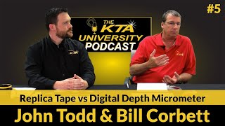 KTA Podcast 5 Surface Profile Measurement  Replica Tape vs Digital Depth Micrometer [upl. by Milena]