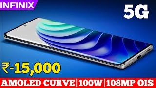 Top 4 best infinix upcoming mobile under 15000 with AMOLED CURVE100WOISinfinix upcoming 5g mobile [upl. by Ellicec]