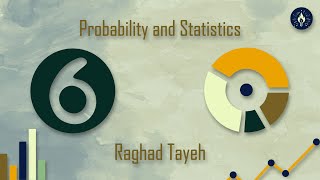 Probability amp Statistics  Lecture 6 Chapter 8   Raghad Tayeh [upl. by Arathorn942]