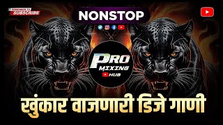 KADAK मराठी डीजे गाणी  dj song  dj remix  marathi song  2024 dj song  Marathi Nonstop Dj Song [upl. by Aicelf]