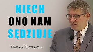 Niech ono nam sędziuje  Marian Biernacki [upl. by Enylrac715]