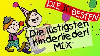 Der lustige Kinderlieder Mix  Die witzigsten Kinderlieder zum Mitsingen [upl. by Atiuqrahc]