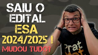 🔴URGENTE‼️ SAIU EDITAL DA ESA 2024  MUDOU MUITA COISA [upl. by Roeser]