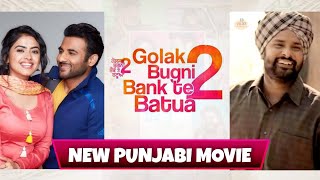 Golak Bugni Bank Te Batua 2  Amrinder Gill Simi Chahal Aditi Sharma Harish Verma  Punjabi movie [upl. by Adnilim]