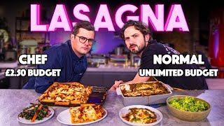 LASAGNA BUDGET BATTLE  Chef £250 budget VS Normal Unlimited budget  Sorted Food [upl. by Rinee]