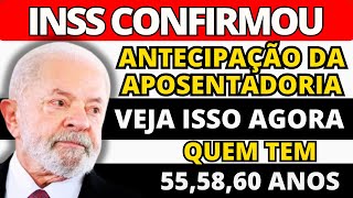 INSS LIBERA NOVAS REGRAS PARA APOSENTADORIA PARA QUEM TEM 55 60 OU 65 ANOS APOSENTADOS [upl. by Onaicram545]