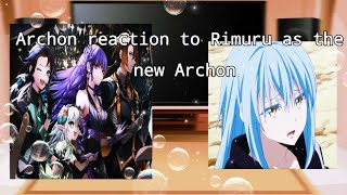 Archons react to Rimuru as the new Archon  Genshin Impact  Gacha Club [upl. by Arodoet]