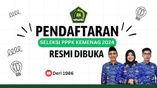 RESMI Jadwal Pendaftaran PPPK Kemenag 2024  Syarat dan Aturan Pendaftaran [upl. by Lenci809]