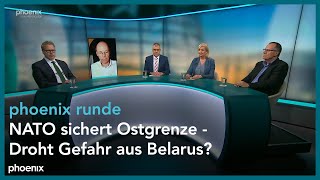 phoenixRunde NATO sichert Ostgrenze  Droht Gefahr aus Belarus [upl. by Hagar]