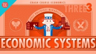 Economic Systems and Macroeconomics Crash Course Economics 3 [upl. by Hpeseoj944]