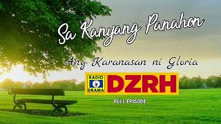 Sa Kanyang Panahon  Ang Karanasan ni Gloria Full Episode4484 [upl. by Rob24]