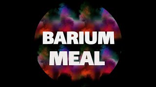 Barium Meal [upl. by Sim]