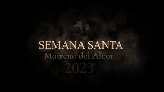 Promo Semana Santa Mairena del Alcor 2023 [upl. by Whyte]