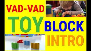 VadVad interlocking TOY BLOCK [upl. by Pazia]