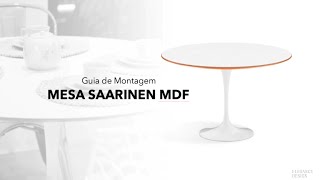 Guia de Montagem  Mesa Saarinen MDF [upl. by Nonnahsed242]