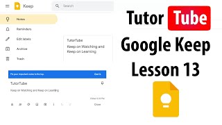 Google Keep Tutorial  Lesson 13  Pinning and Unpinning Notes [upl. by Aehsat]