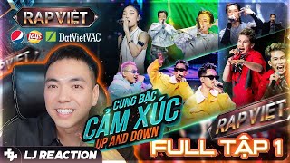 LJ Reaction  RAP VIỆT MÙA 4 Tập 1  Đây gòi đây òiii [upl. by Atsira]