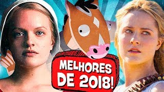 11 MELHORES SÉRIES DE 2018 🏆🎖 [upl. by Ayle]