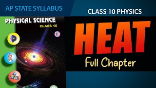 Heat  Full chapter  Explanation in telugu  10th Physics Chapter1 AP State Syllabus [upl. by Tillion]