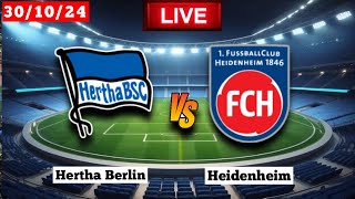 Hertha Berlin vs Heidenheim  DFB Pokal  Fifa Live Score Match 2024 [upl. by Elleimac991]