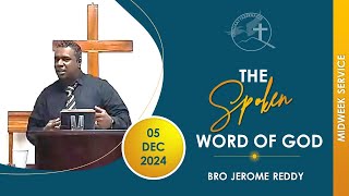 THE SPOKEN WORD OF GOD  Br Jerome  Tongaat Tabernacle  Weekday Service  20241205 [upl. by Yasnil]