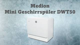 Medion DWT50 MiniGeschirrspüler  Platzsparend und effektiv  der kompakte Küchenhelfer im Test [upl. by Llenra]