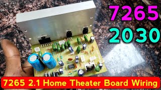 7265 21 Home Theater Board with 2030 ic wiring  Electronics Verma [upl. by Johannes170]