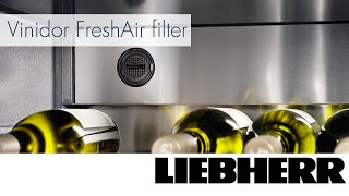 Liebherr features Vinidor FreshAir filter [upl. by Attenwahs]