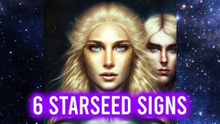 6 Clear Signs Youre a Starseed Soul Unveiling Your Cosmic Origins [upl. by Vedi]