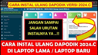 CARA INSTAL ULANG DAPODIK 2024C DI LAPTOP LAMA ATAU LAPTOP BARU [upl. by Atsilac163]