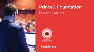 PRINCE2® Foundation Training Videos  PRINCE2® Change Control  PRINCE2® Certification  Simplilearn [upl. by Ut]