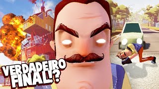 É ESTE O VERDADEIRO FINAL QUEIMAR A CASA DO VIZINHO E MATÁLO  Hello Neighbor [upl. by Yetta581]