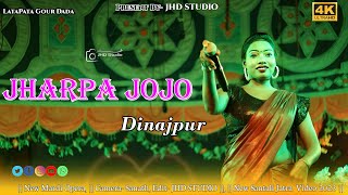 JHARPA JOJO  MONJULINA MARDI  NEW DINAJ PUR SONG 2023 [upl. by Nnairb]