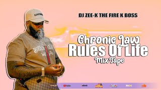 Chronic Law Mix 2023  Chronic Law  Rules Of Life Mixtape AUG 2023  Law Boss Mix 2023  DJ ZEE K [upl. by Ecitnirp958]