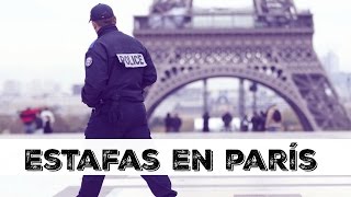 Estafas mas Comunes en PARIS  Una Mexicana en Paris [upl. by Maxma117]