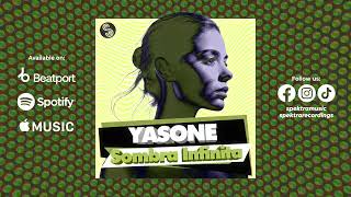 Yasone  Sombra Infinita [upl. by Savell]