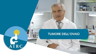 Tumore dellovaio sintomi prevenzione cause diagnosi  AIRC [upl. by Akihc]