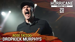 Hurricane Festival 2016  Dropkick Murphys  quotRose Tattooquot [upl. by Havard]