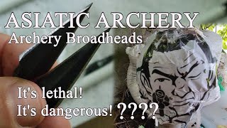 archery Archery Broadheads traditionalarchery asiaticarchery [upl. by Sandy]