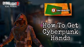 Dying Light 2  Liquidator amp How To Get Cyberpunk Mantis Blades [upl. by Kosaka123]