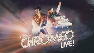 Chromeo  Slumming It live in New York City⁣ Official Lyric Video [upl. by Orr]