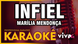 KARAOKÊ  Infiel  Marília Mendonça 🎤 [upl. by Warp]